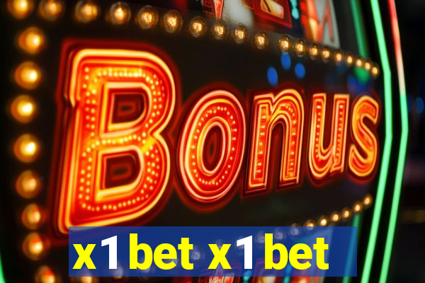 x1 bet x1 bet